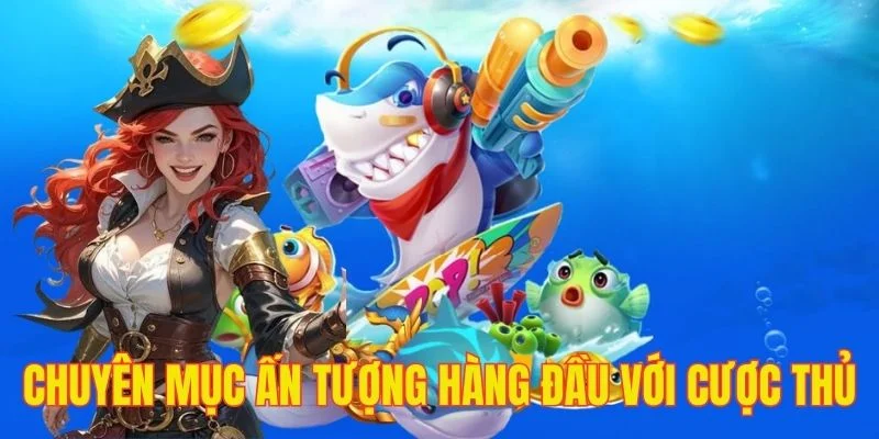 Chuyên mục sở hữu một tệp khách khổng lồ, phát triển bền vững