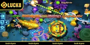 Hướng Dẫn Cách Chơi Bắn Cá Đại Chiến B52 Tại Luck8 Thành Công