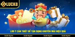 Khuyến Mãi Luck8 Hấp Dẫn Tặng Thưởng Lên Đến 18.888K