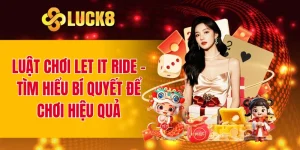 luật chơi Let It Ride