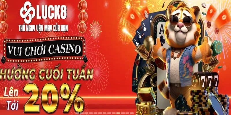 LUCK8 - Sân chơi giải trí cá cược top đầu thị trường online LUCK8 - Sân chơi giải trí cá cược top đầu thị trường online